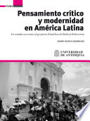 Pensamiento crítico y modernidad en América Latina : un estudio en torno al proyecto filosófico de Bolívar Echeverrría /
