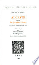 Alceste : suivi de la Querelle d'Alceste : anciens et modernes avant 1680 : textes /