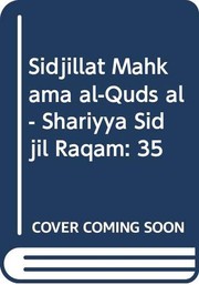 Sijillāt Maḥkamat al-Quds al-Sharʻīyah : sijill raqm 35 /