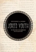 Joro's youth : the first part of the Mongolian epic of Geser Khan /