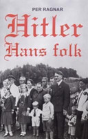 Hitler : hans folk /