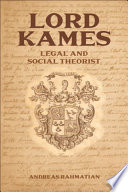 Lord Kames : legal and social theorist /