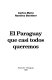 El Paraguay que casi todos queremos : Reimpresion ampliada /