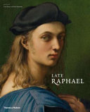 Late Raphael /