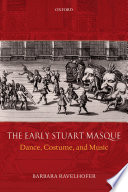 The early Stuart masque dance, costume, and music /