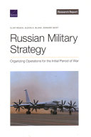 Russian Military Strategy Organizing Operations for the Initial Period of War /