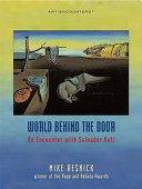 The world behind the door : an encounter with Salvador Dali /