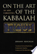 On the art of the Kabbalah = De arte cabalistica /