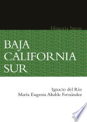 Baja California Sur : historia breve /