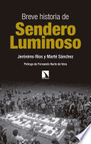 Breve historia de Sendero Luminoso /