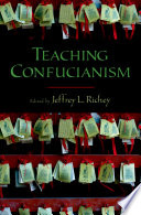 Teaching Confucianism