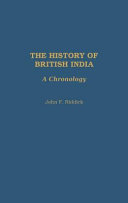 The history of British India : a chronology /