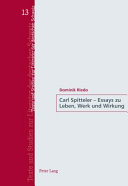 Carl Spitteler - Essays zu Leben, Werk und Wirkung /