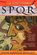 SPQR I : the king's gambit /