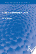 LOCAL GOVERNMENT IN CRISIS