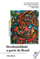 Decolonialidade a partir do Brasil