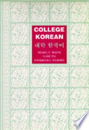 College Korean = [Taehak Hanʾgugŏ] /