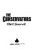 The conservators /