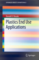 Plastics end use applications /