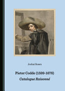 Pieter Codde (1599-1678) : catalogue raisonné /