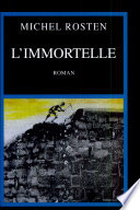L'immortelle : roman /