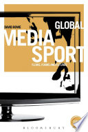 Global Media Sport : Flows, Forms and Futures