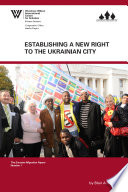 Establishing a new right to the Ukrainian city /