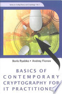 Basics of contemporary cryptography for IT practitioners /
