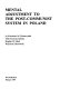 Mental adjustment to the post-communist system in Poland /