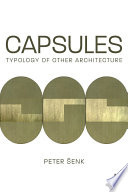 Capsules : typology of other architecture /