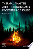 Thermal analysis and thermodynamic properties of solids /