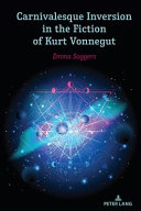 Carnivalesque inversion in the fiction of Kurt Vonnegut /