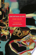 Uncertain glory /