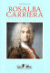 Rosalba Carriera, 1673-1757 : maestra del pastello nell'Europa ancien régime /