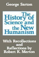 The history of science and the new humanism /