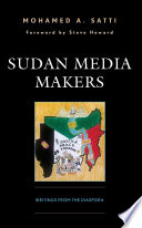 Sudan media makers : writings from the diaspora /