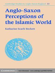 Anglo-Saxon perceptions of the Islamic world