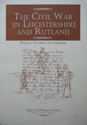 The Civil War in Leicestershire and Rutland /
