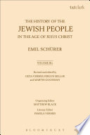 The history of the Jewish people in the age of Jesus Christ (175 B.C.-A.D. 135)