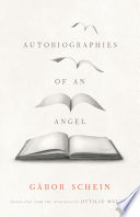 Autobiographies of an angel : a novel /
