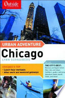 Outside magazine's urban adventure, Chicago /