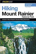 Hiking Mount Rainier National Park /