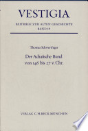 Der Achaiische Bund von 146 bis 27 v. Chr