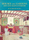 Houses and gardens : arts and crafts interiors /