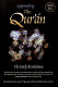 Approaching the Qurʼan : the early revelations /