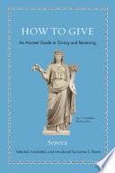 How to Give : An Ancient Guide to Giving and Receiving /
