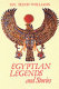 Egyptian legends and stories /