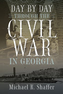 Day by day through the Civil War in Georgia /