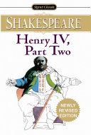Henry IV with new and updated critical essays and a revised bibliography /
