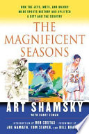 The magnificent seasons /